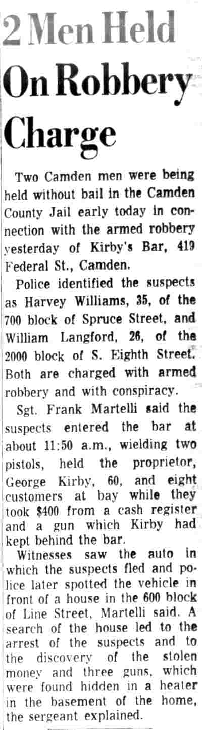 2 Men Held On Robbery Charge, Camden Courier-Post, April 15, 1972 — armed robbery of Kirby's Bar