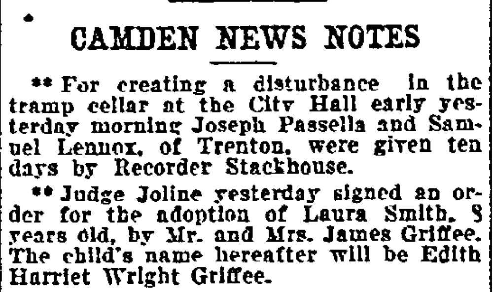 Philadelphia Inquirer, December 17, 1906 — Camden News Notes: adoption of Laura Smith by Mr. and Mrs. James Griffee