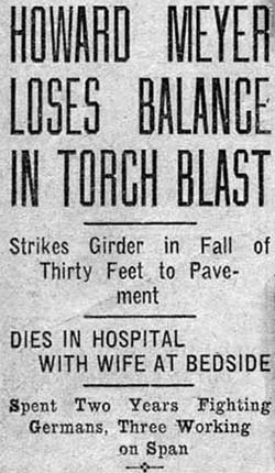 Howard Meyer Loses Balance in Torch Blast — headline: Strikes Girder in Fall of Thirty Feet to Pavement; Dies in Hospital with Wife at Bedside
