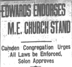 Edwards Endorses M. E. Church Stand — headline, Camden Courier-Post, January 31, 1928