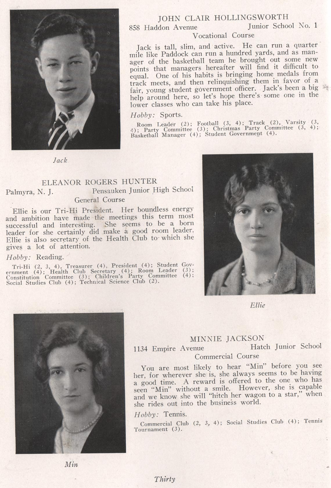 John Clair Hollingsworth, Eleanor Rogers Hunter, Minnie Jackson
