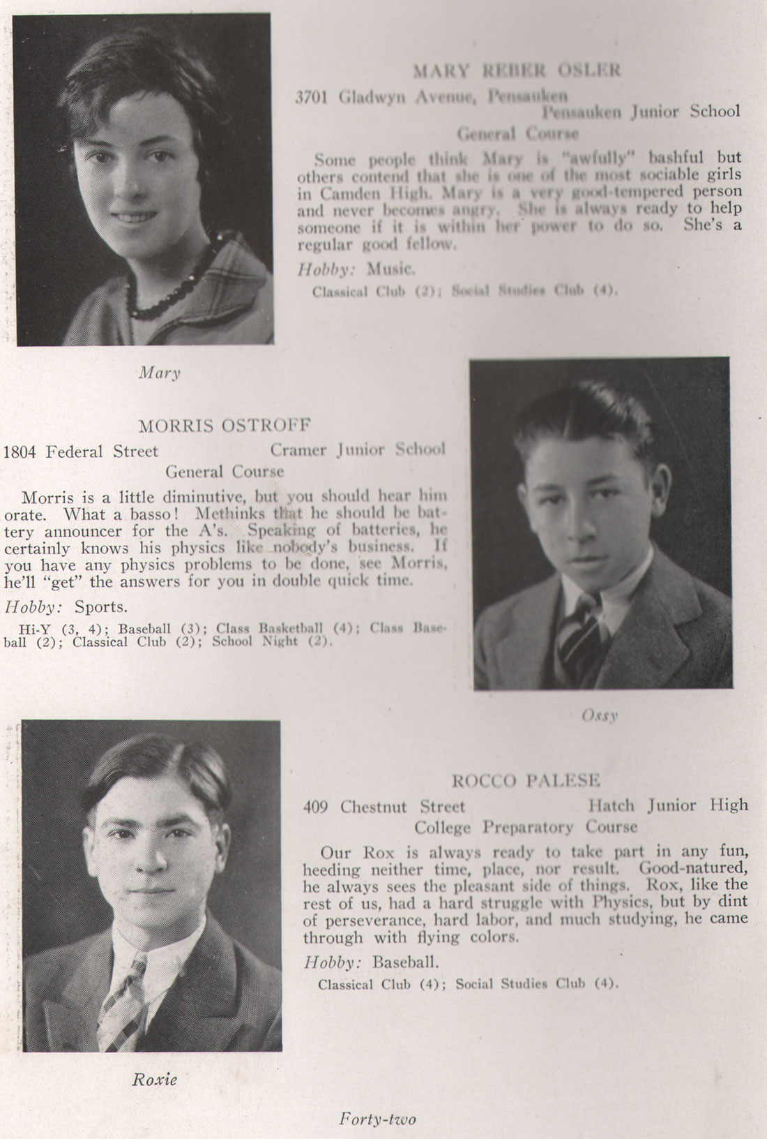 Mary Reber Osler, Morris Ostroff, Rocco Palese