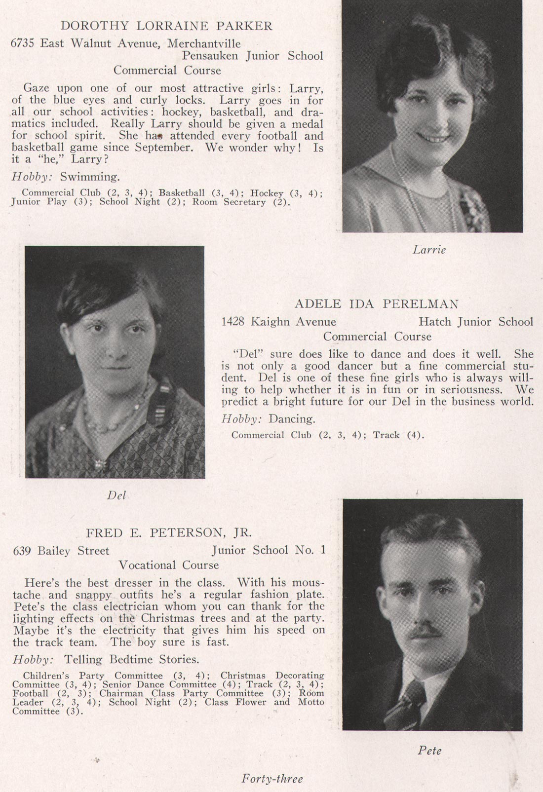 Dorothy Lorraine Parker, Adele Ida Perelman, Fred E. Peterson Jr.