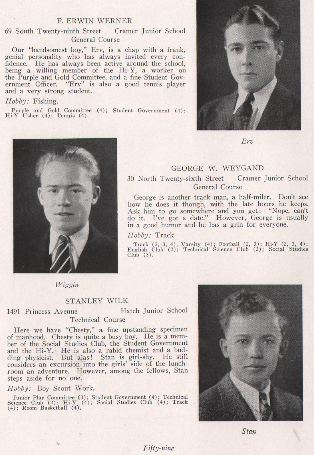 F. Erwin Werner, George W. Weygand, Stanley Wilk