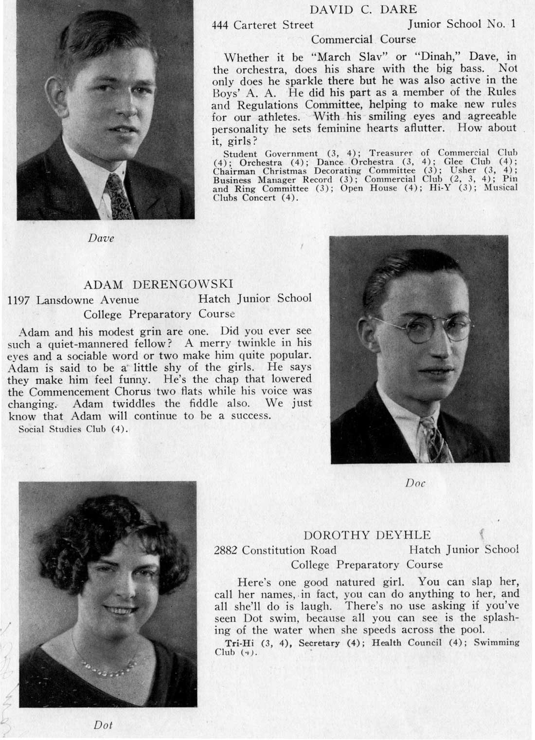Class portraits: David C. Dare, Adam Derengowski, Dorothy Deyhle