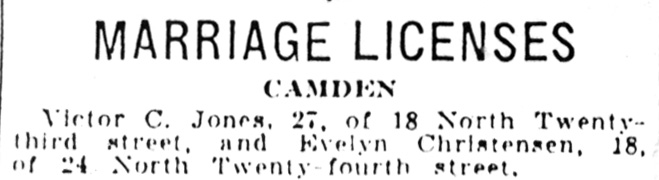 Marriage Licenses — Victor C. Jones of 18 North 23rd Street, Camden Courier-Post December 13, 1930