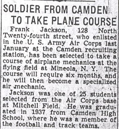 Soldier from Camden to Take Plane Course — Frank Jackson, 128 North 24th Street, Camden Courier-Post April 4, 1940