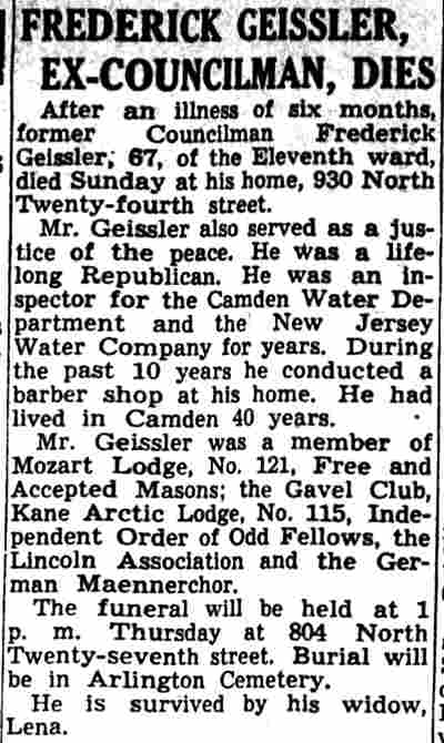 Frederick Geissler, Ex-Councilman Dies, 930 North 24th Street, Camden Courier-Post June 17, 1941