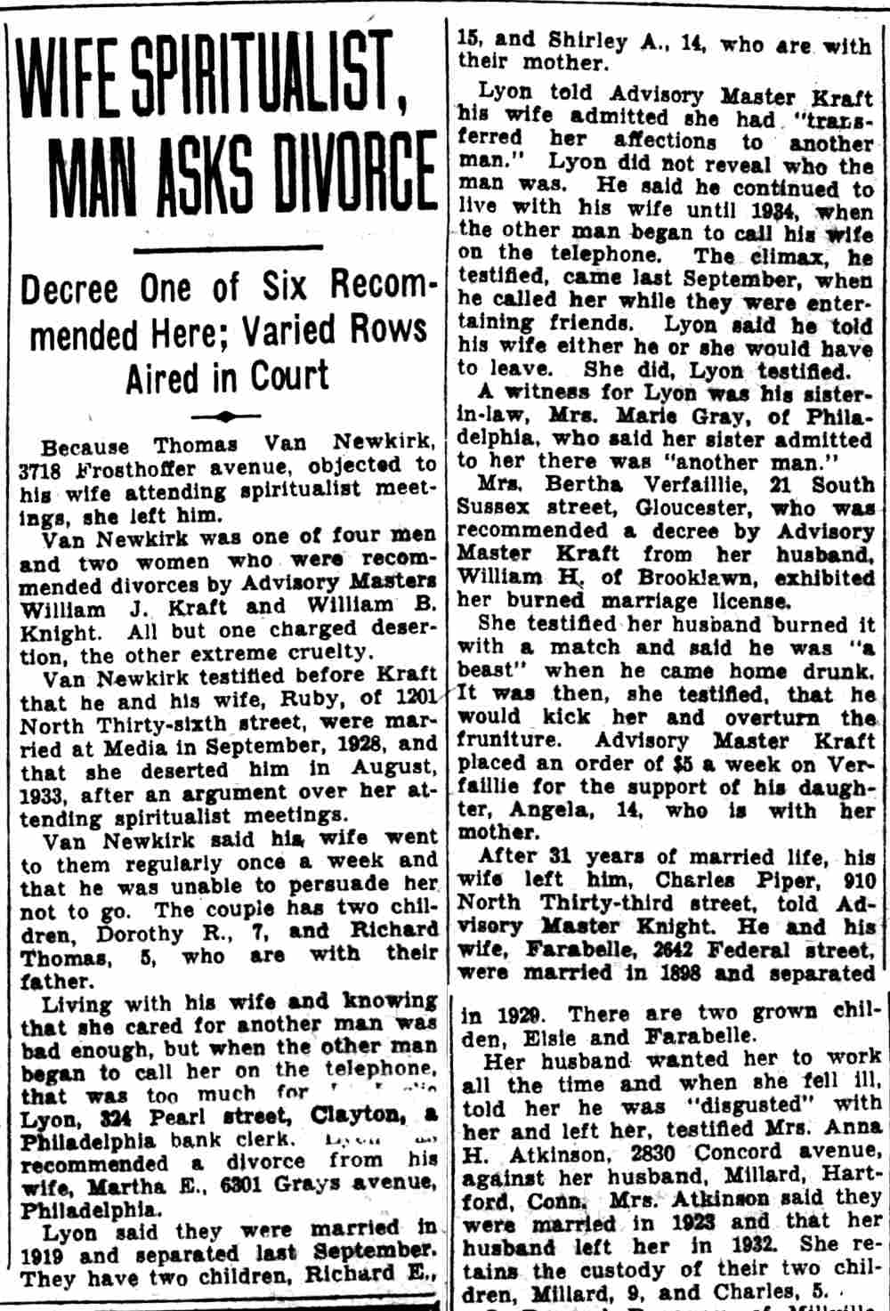 Wife Spiritualist, Man Asks Divorce — 910 North 33rd Street