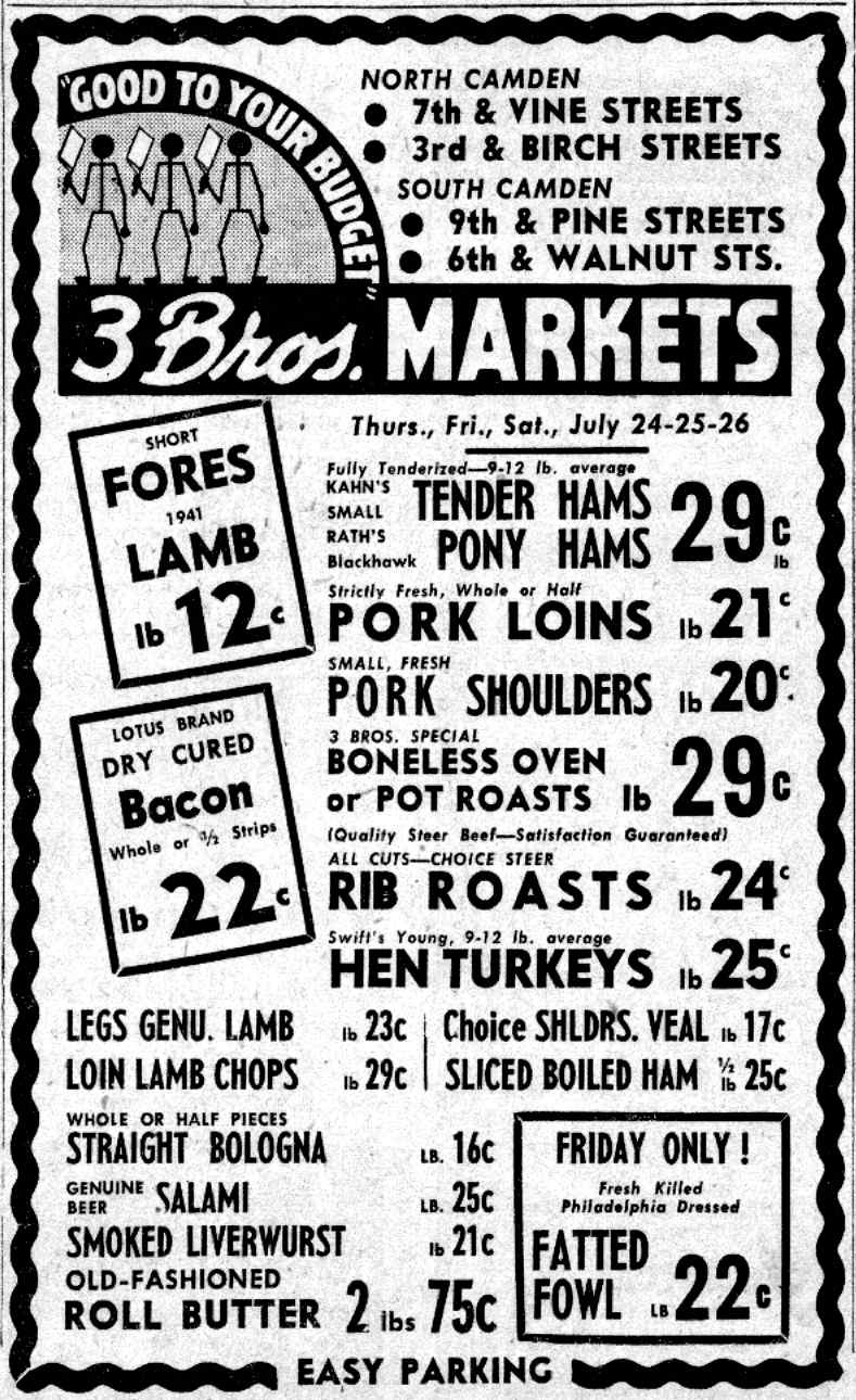 Three Brothers Markets advertisement, 701 North 7th Street, Camden Courier-Post, July 25, 1941