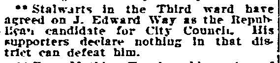 J. Edward Way Republican Candidate, Philadelphia Inquirer, September 13, 1906
