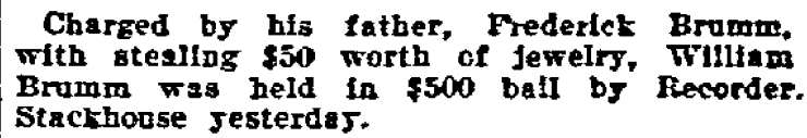 William Brumm Held on Theft Charge, Philadelphia Inquirer, July 13, 1904