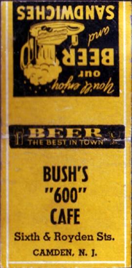 600 South 6th Street, Bush Cafe matchbook front cover