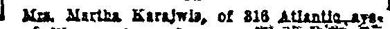 816 Atlantic Avenue, Mrs. Martha Karajwis, Philadelphia Inquirer, July 26, 1905