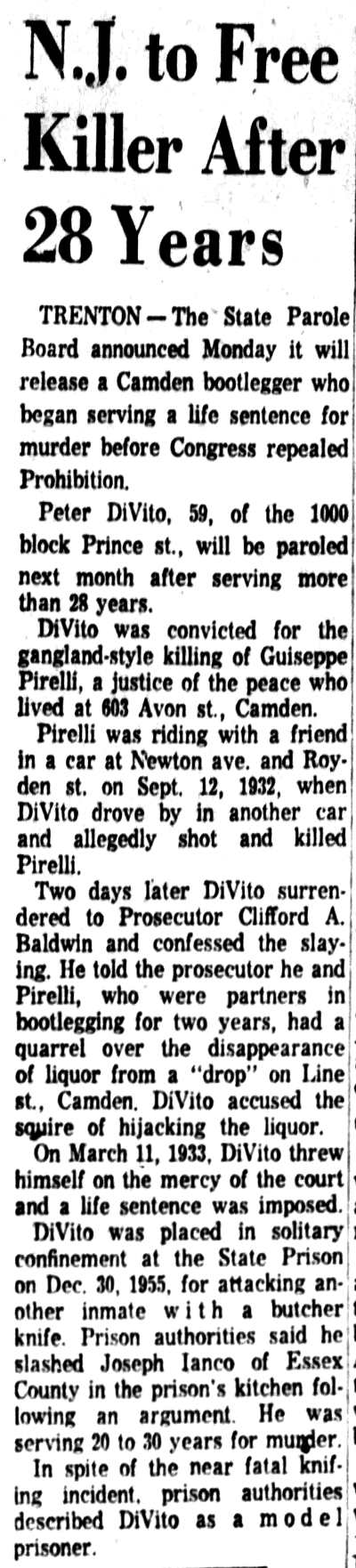 N.J. to Free Killer After 28 Years — Peter DiVito, Giuseppe Pirelli of 603 Avon Street — Camden Courier-Post, July 18, 1961