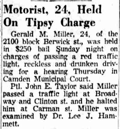 Motorist, 24, Held On Tipsy Charge — Gerald M. Miller of 2164 Berwick Street, Camden Courier-Post, December 3, 1956