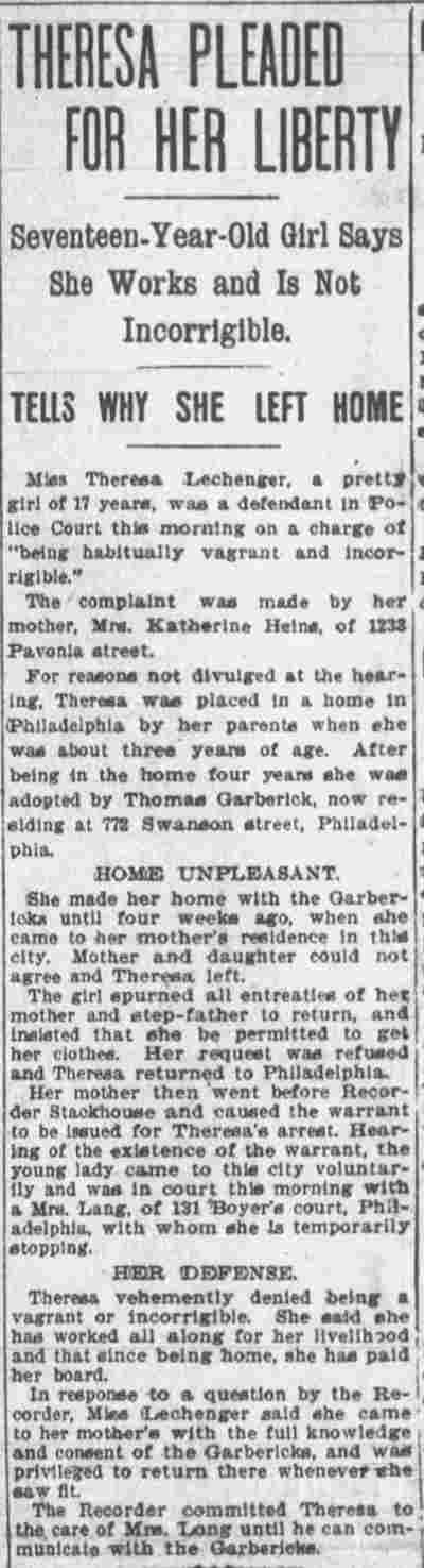 Theresa Pleaded for Her Liberty — Miss Theresa Lechenger staying with Mrs. Lang of 131 Boyer's Court, Camden Post-Telegram, May 13, 1903