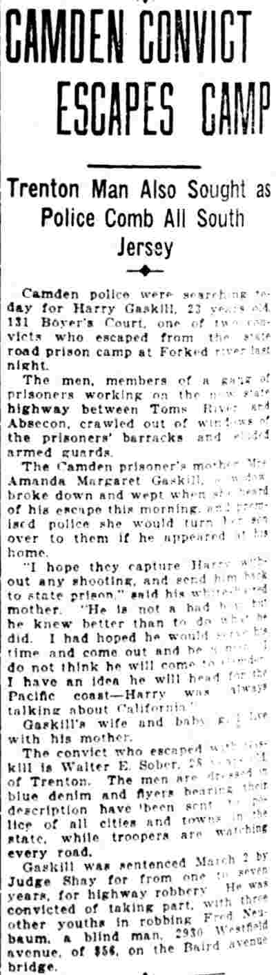 Camden Convict Escapes Camp — Harry Gaskill of 131 Boyer's Court escapes state road prison camp, Camden Evening Courier, June 24, 1925