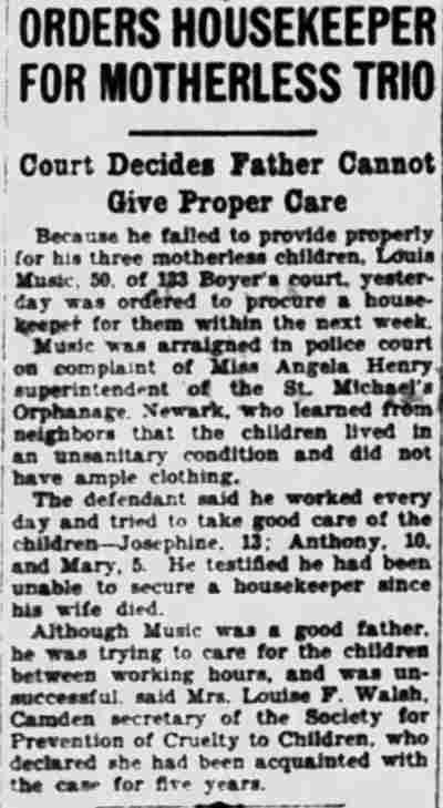Orders Housekeeper for Motherless Trio — Louis Music of 133 Boyer's Court ordered to hire housekeeper for his three children, Camden Courier-Post, January 15, 1927