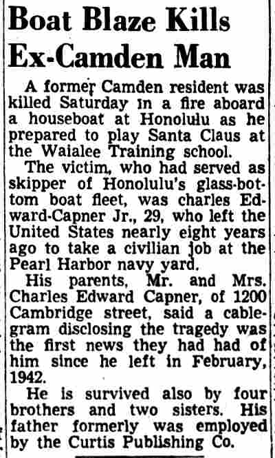 Boat Blaze Kills Ex-Camden Man — Charles Edward Capner Jr., Camden Courier-Post, December 19, 1949