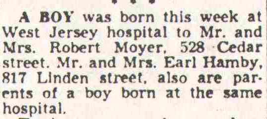 Camden Courier-Post, April 15, 1950 — Robert Moyer, 528 Cedar Street, son born at West Jersey Hospital