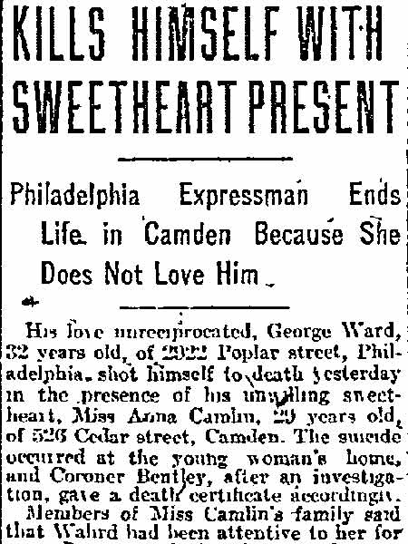 Philadelphia Inquirer, February 18, 1913 — George Ward suicide at 526 Cedar Street, Anna Camlin
