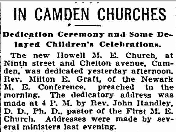 In Camden Churches — Dedication of Howell M.E. Church, Ninth Street and Chelton Avenue, Philadelphia Inquirer, June 22, 1896