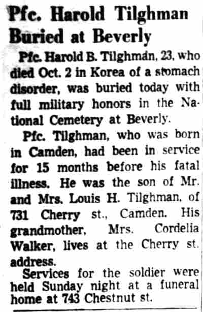 Camden Courier-Post, December 22, 1952 — Pfc. Harold B. Tilghman, 23, of 731 Cherry Street, buried at National Cemetery at Beverly after dying in Korea