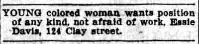 Want ad for Essie Davis, 124 Clay Street, Camden Post-Telegram, October 29, 1909