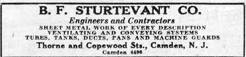 Advertisement for B. F. Sturtevant Co., Engineers and Contractors, at Thorne and Copewood Streets, Camden, March 1930