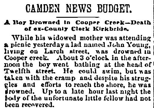 Philadelphia Inquirer, June 17, 1890 — Camden News Budget, boy drowned in Cooper Creek from Larch Street