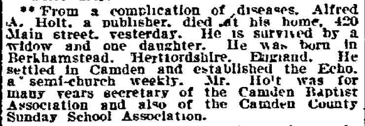 Obituary for Alfred A. Holt, publisher of the Camden Echo, 420 Main Street, Philadelphia Inquirer, July 23, 1909