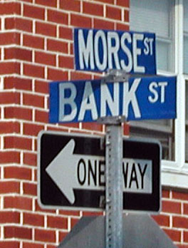 Morse Street & Bank Streets