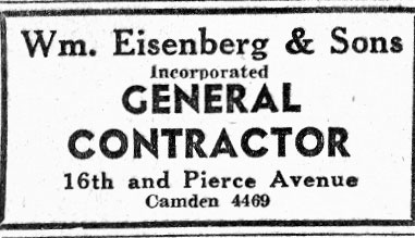 Advertisement for Wm. Eisenberg & Sons Incorporated, General Contractor, 16th and Pierce Avenue, Camden