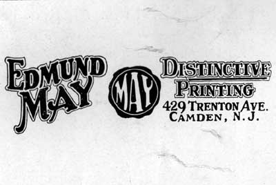 Edmund May Distinctive Printing, 429 Trenton Avenue, Camden