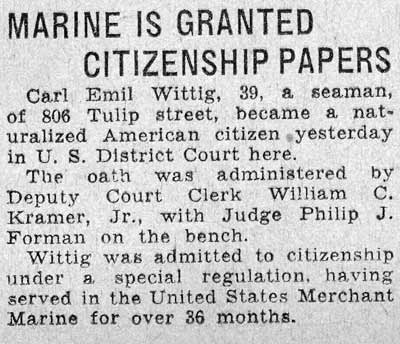 Marine Is Granted Citizenship Papers — Carl Emil Wittig, 806 Tulip Street, Camden Courier-Post, August 10, 1933