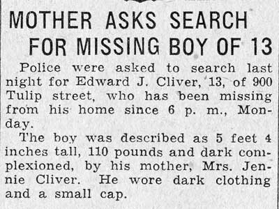 Mother Asks Search for Missing Boy of 13 — Edward J. Cliver, 900 Tulip Street, Camden Courier-Post, August 9, 1933