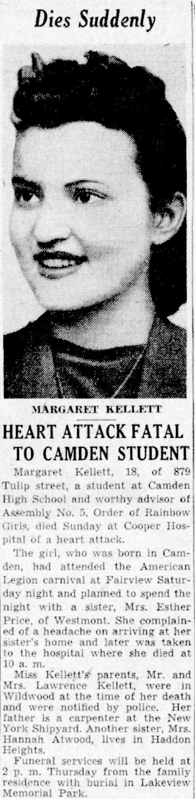 Heart Attack Fatal to Camden Student — Margaret Kellett, 879 Tulip Street, Camden Courier-Post, July 29, 1941
