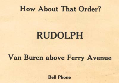 Rudolph — Van Buren above Ferry Avenue — 1919 Banquet Program Advertisement