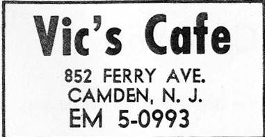 Vic's Cafe at 852 Ferry Avenue, Camden NJ, 1967 advertisement