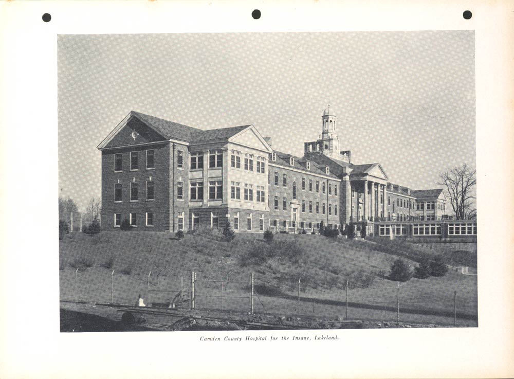 Camden County Lunatic Asylum at Lakeland, 1931; the main center section is the work of E. Allen Ward