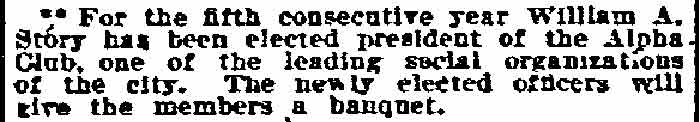 William A. Story elected Alpha Club president — Philadelphia Inquirer, June 22, 1910