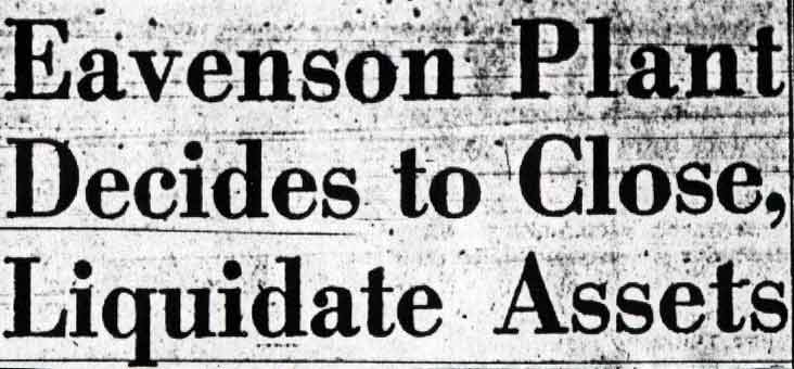Camden Courier-Post headline, December 7, 1951: Eavenson Plant Decides to Close, Liquidate Assets