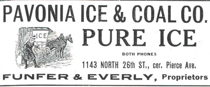 Pavonia Ice & Coal Co. advertisement, 1913 Camden City Directory — Pure Ice, 1143 North 26th St., cor. Pierce Ave., Funfer & Everly, Proprietors