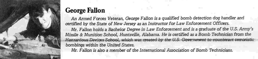 George Fallon — Armed Forces veteran, bomb detection dog handler, certified instructor for Law Enforcement Officers