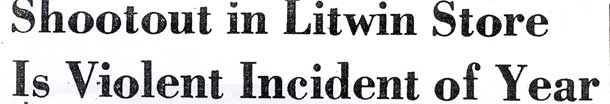 Shootout in Litwin Store Is Violent Incident of Year — Camden Courier-Post, June 6, 1975
