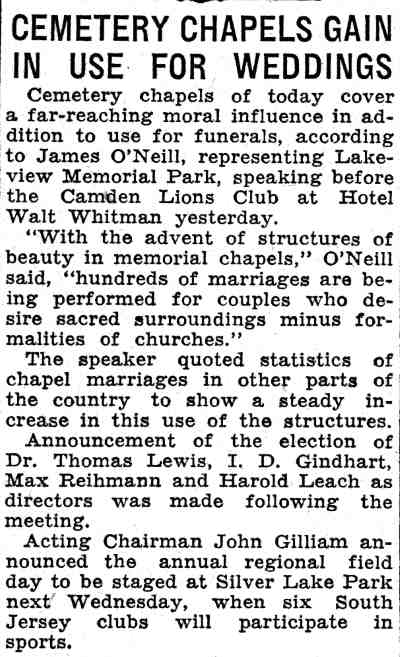 Cemetery Chapels Gain in Use for Weddings, Camden Lions Club at Hotel Walt Whitman, Camden Courier-Post, June 16, 1932