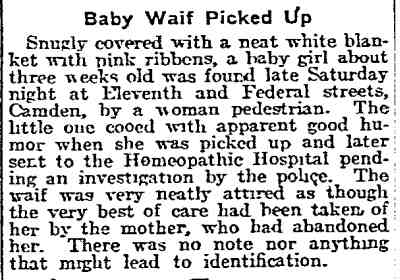 Snugly covered with a neat white blanket with pink ribbons, a baby girl about three weeks old was found late Saturday night at Eleventh and Federal streets, Camden
