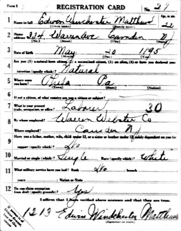 Edwin M. Matthews World War I Draft Registration Card — front