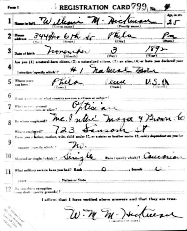 William M. Hickman World War I Draft Registration Card, side 1